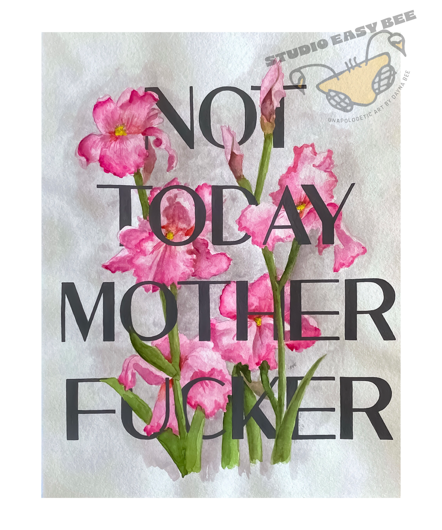 Not Today Mother Fucker