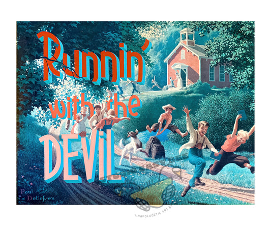 Running with the Devil