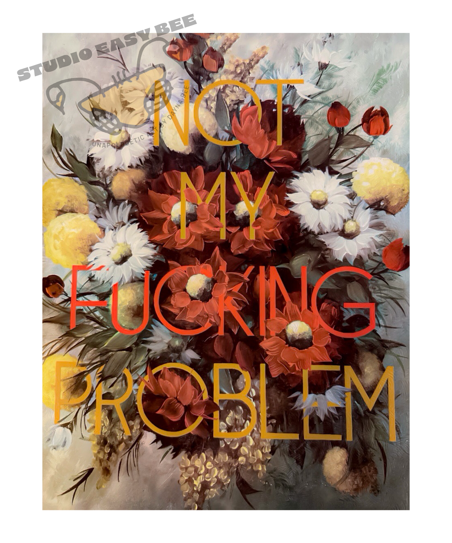 Not my Fucking Problem